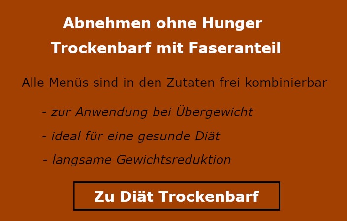 Trockenbarf mit Faseranteil für eine langsame Gewichtsreduktion